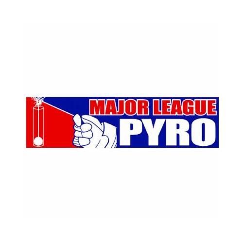 "Major League Pyro" Bumper Sticker vinyl